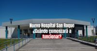 En cuatro semanas, el nuevo Hospital San Roque estará funcionando al cien por ciento