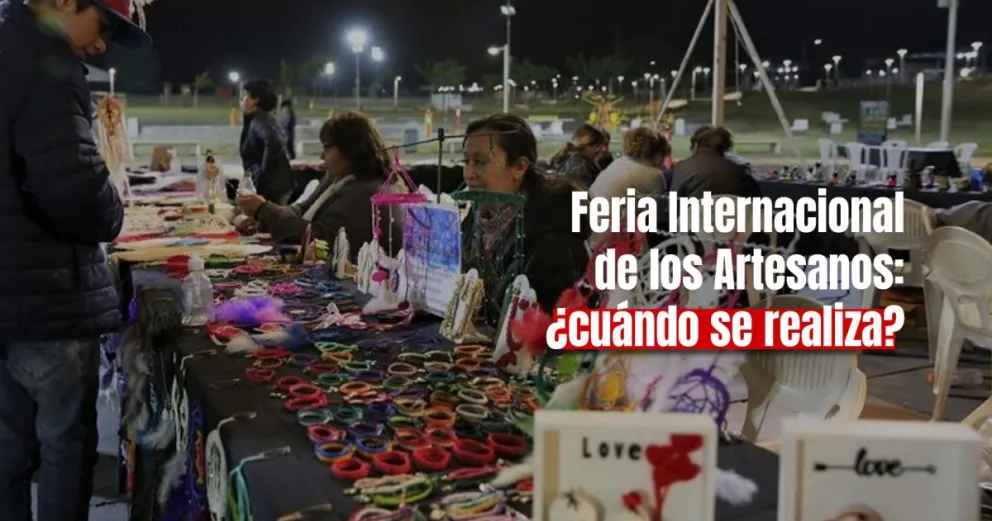 Se vienen una nueva edición de la Feria Internacional de las Artesanías: ¿Cuándo?