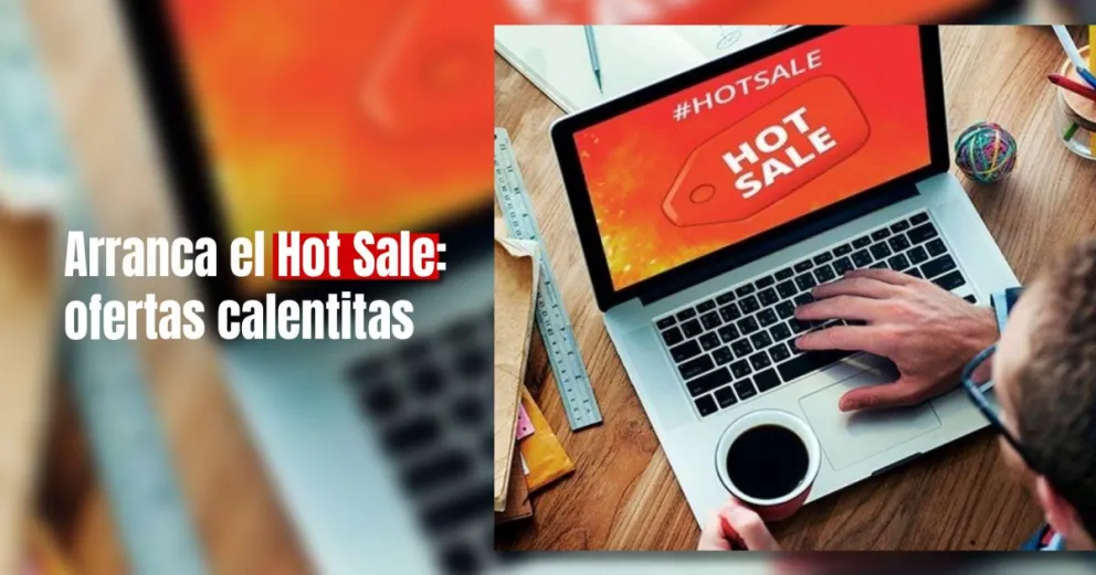 Empezó el Hot Sale 2023: cuatro tips para aprovechar las ofertas y evitar caer en engaños.