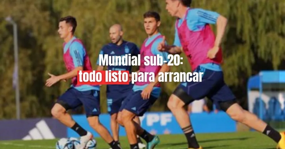 La Selección Argentina Sub-20 se prepara para dar inicio con la cita mundialista 