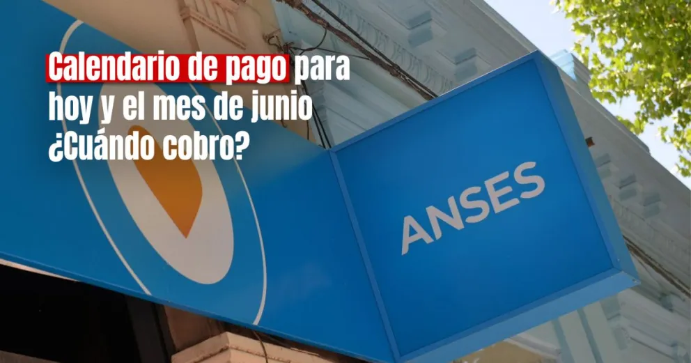 ANSES: dio a conocer el calendario para este martes 30 de mayo y el pago del mes de junio 