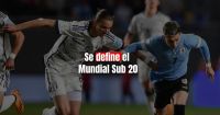 Uruguay e Italia disputan la final del Mundial Sub 20 en La Plata