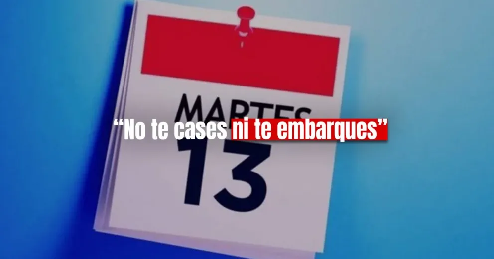 El martes 13 es considerado el día de la mala suerte, pero ¿Por qué?