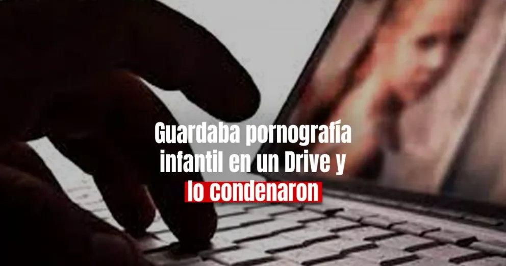 Condenado por almacenar y consumir material de pornografía infantil