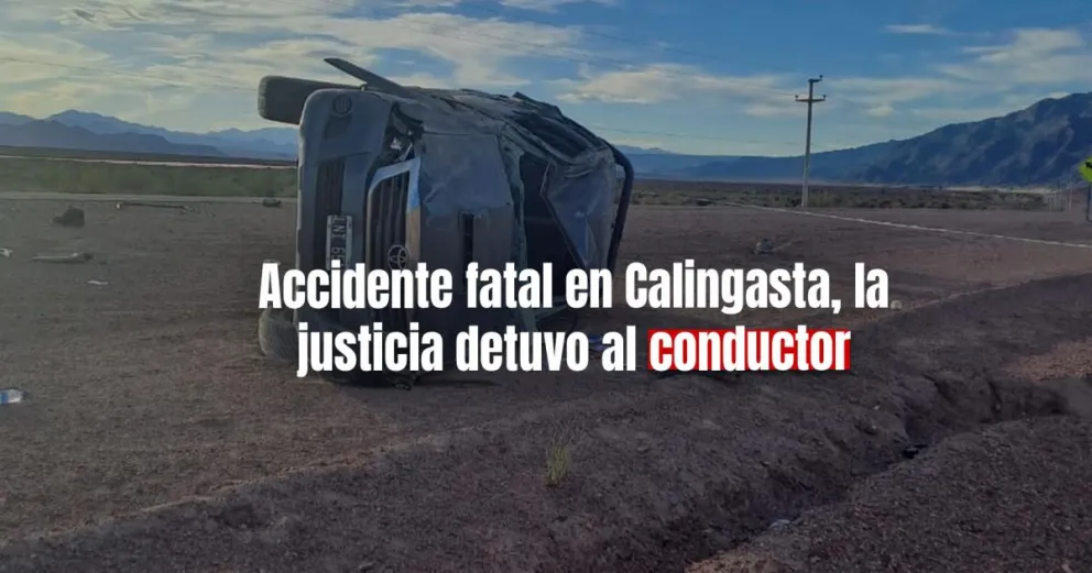 La justicia detuvo al conductor de la camioneta que volcó y terminó con la vida de una persona en Calingasta 