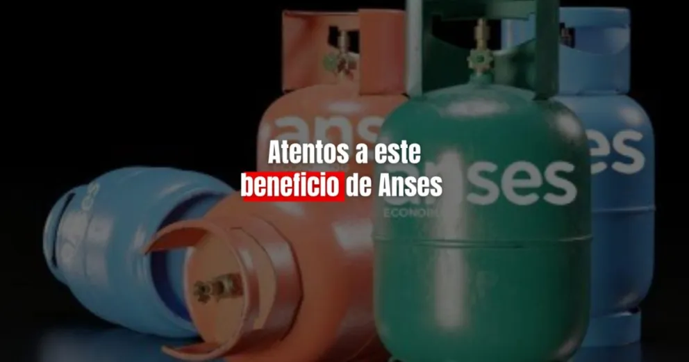 Programa Hogar ANSES: ¿Cómo realizar el trámite y cuales son los requisitos para inscribirse a la Garrafa Social 2023?