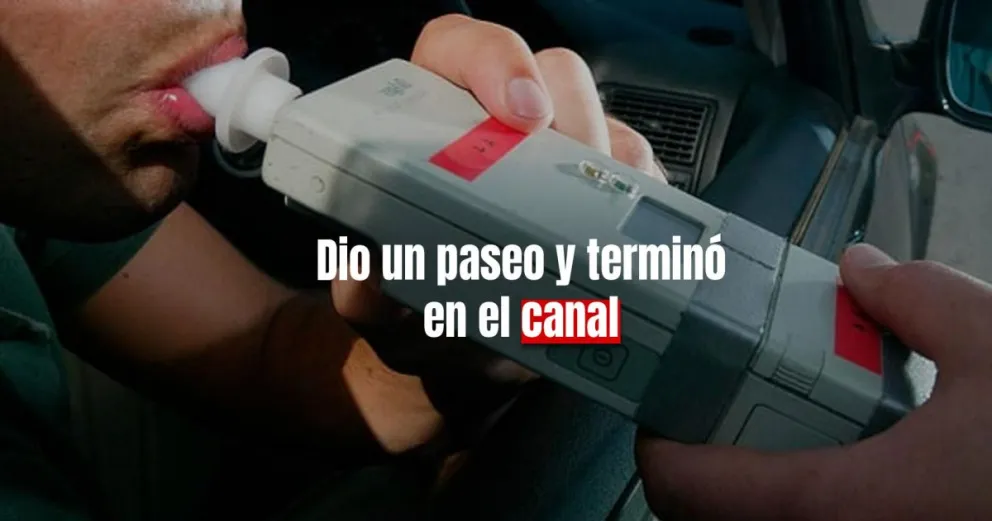 Un automovilista manejaba en estado de ebriedad, perdió el control y cayó a un canal 